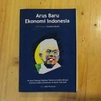 Arus Baru Ekonomi Indonesia