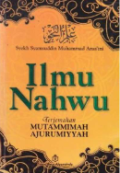 Ilmu Nahwu: Terjemahan Muthammimah Ajurumiyah