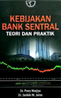 Kebijakan Bank Sentral Teori dan Praktik