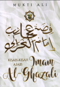 Kisah-Kisah Ajaib Imam Al-Ghazali