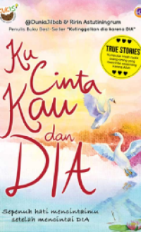 Ku cinta kau dan dia