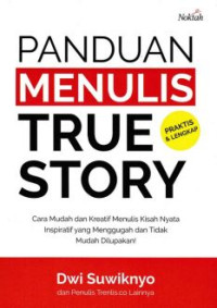 Panduan Menulis True Story