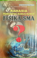 Rahasia Penerapan Rumus-rumus Fisika SMA