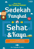 Sedekah Pangkal Sehat dan Kaya