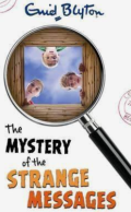 The Mystery of the Strange Messages