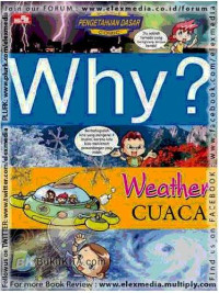 Why ? Weather cuaca