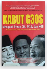 KABUT G30S Menguak Peran CIA, M16, dan KGB