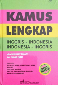 Kamus Lengkap Ingris-Indonesia- Indonesia Inggris