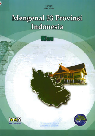 Mengenal 33 Provinsi Indonesia Riau
