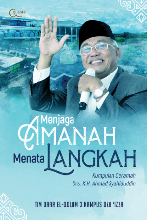 Menjaga Amanah Menata Langkah