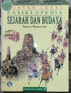 Muatan Lokal Ensiklopedia Sejarah dan Budaya  Jilid 6 : Kepulauan Nusantara awal