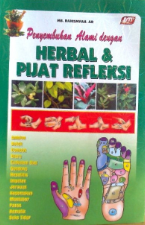 Penyembuhan Alami dengan Herbal dan Refleksi