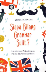 Siapa Bilang Grammar Sulit ?