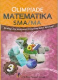 Olimpiade Matematika SMA/MA : Strategi Jitu Menjuarai Olimpiade Sains Nasional, 1,2,3