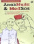 Anak Muda & MedSos
