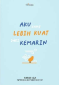 Aku yang Lebih Kuat Dari kemarin