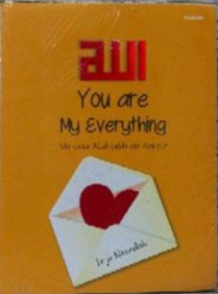 Image of Allah You Are My Everything Mencintai Allah Lebih Dari Apapun