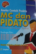 Aneka contoh praktis MC dan Pidato dalam berbagai acara