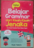 Asyiknya Belajar Grammar dari Kisah-Kisah Jenaka