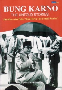 Image of Bung Karno the untold stories