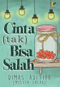 Cinta (tak) bisa salah