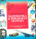 Ensiklopedi Matematika & Peradaban Manusia ; Referensi dan Petunjuk Lengkap untuk Ilmu Matematika