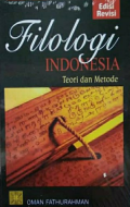 Filologi Indonesia Teori dan Metode