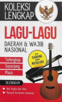 Image of Koleksi Lengkap Lagu-Lagu Daerah & Wajib Nasional