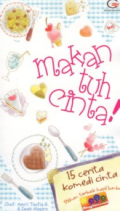 Makan Tuh Cinta !