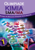 Olimpiade kimia SMA / MA : Strategi Jitu Menjuarai Olimpiade Sains Nasional jilid 1,2,3
