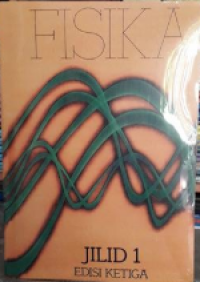 Image of Physics, 3rd Edition :Fisika Jilid 1 Edisi Ketiga