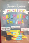 Rumus- Rumus Paling Super Matematika SMA/MA
