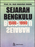 Sejarah Bengkulu 1500-1990