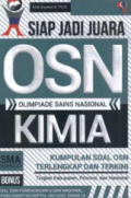 Siap Jadi Juara OSN Olimpiade Sains Nasional Kimia : Kumpulan Soal-soal terlengkap dan Terkini dan terupdate