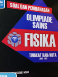 Soal dan Pembahasan Olimpiade Sains Fisika Tingkat Kab/Kota 2003-2017