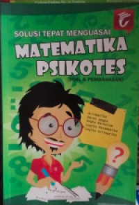 Image of Solusi teapat menguasai matematika psikotes