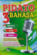 Tenets of religion in 3 edition Indonesia , arabic , english (Pidato tiga bahasa)