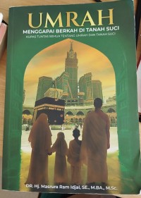 Image of Umrah Menggapai Berkah Ditanah Suci