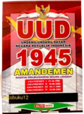 UUD Undang -Undang Dasar Negara Republik Indonesia 19945 Amandemen