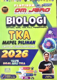 Image of Wangsit Om Jero Biologi TKA Mapel Pilihan Untuk SMA/MA/SMK