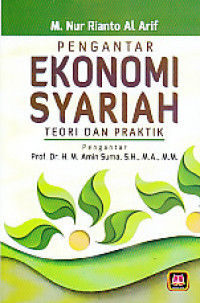 Pengantar Ekonomi Syariah Teori dan Praktik Image of Pengantar Ekonomi Syariah Teori dan Praktik