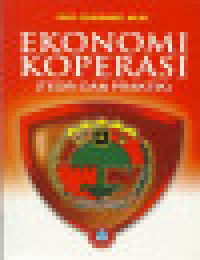 Ekonomi Koperasi  (Teori dan Praktik) Image of Ekonomi Koperasi  (Teori dan Praktik)