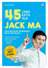 45 Cara Kaya Ala Jack Ma Image of 45 Cara Kaya Ala Jack Ma