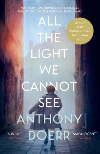 All The Light We Cannot See Image of All The Light We Cannot See