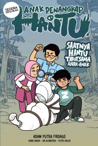 Anak Penangkap Hantu Image of Anak Penangkap Hantu