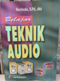 Belajar Teknik Audio Image of Belajar Teknik Audio
