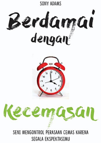 Berdamai Dengan Kecemasan Image of Berdamai Dengan Kecemasan