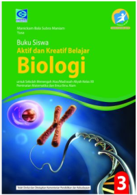 Biologi untuk Madrasah Aliyah/ Sekolah mengengah Umum kelas 3 Image of Biologi untuk Madrasah Aliyah/ Sekolah mengengah Umum kelas 3