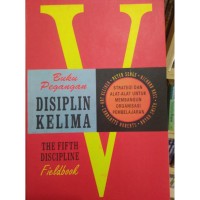 Buku Pegangan Disiplin Kelima (The Fifth Discipline Fieldbook) Image of Buku Pegangan Disiplin Kelima (The Fifth Discipline Fieldbook)