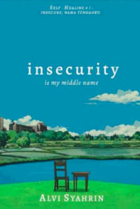 Insecurity is my middle name Image of Insecurity is my middle name